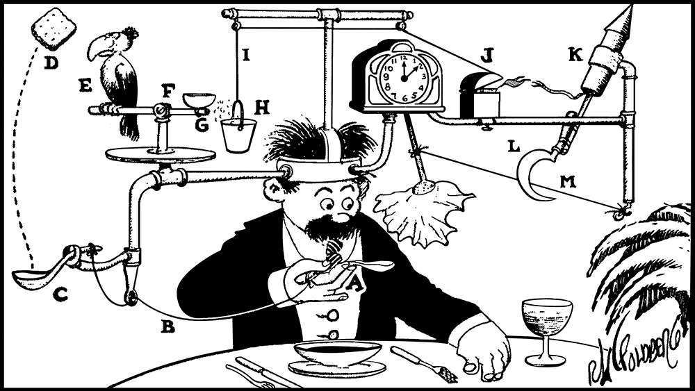 Rube Goldberg's Self-Operating Napkin: an absurdly elaborate chain of soup ladle, cracker, parrot, bucket, clock, rocket and pendulum, all to wipe a diner's chin